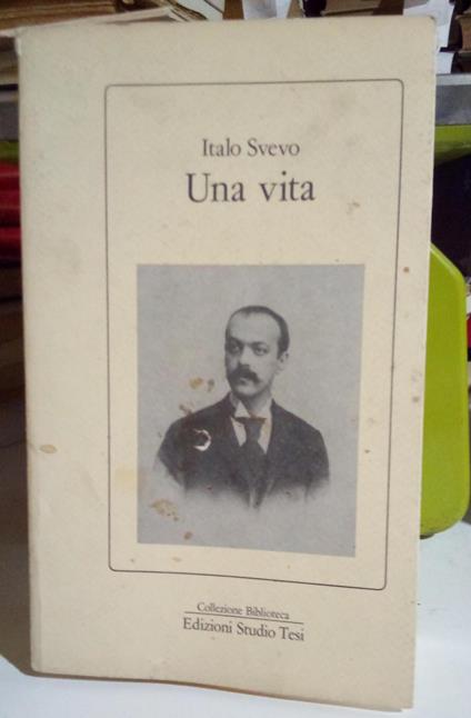 Una vita - Italo Svevo - copertina