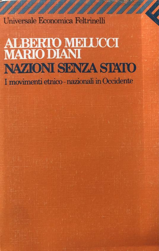 Nazioni senza Stato. I movimenti etnico-nazionali in Occidente - Alberto Melucci - copertina
