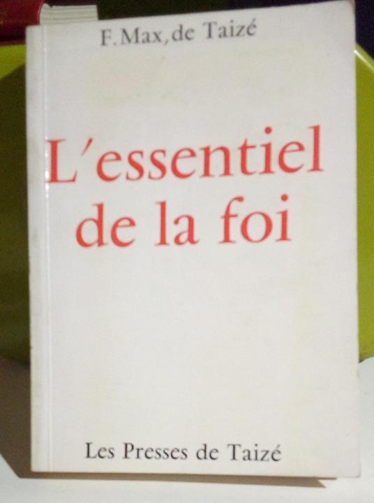 L' essentiel de la foi - copertina