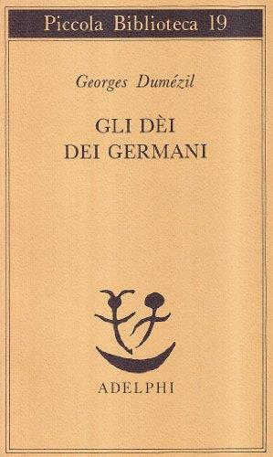 Gli dei dei germani. Saggio sulla formazione della religione scandinava - copertina