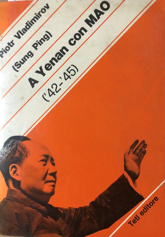 A Yenan con MAO 1942-1945 - copertina
