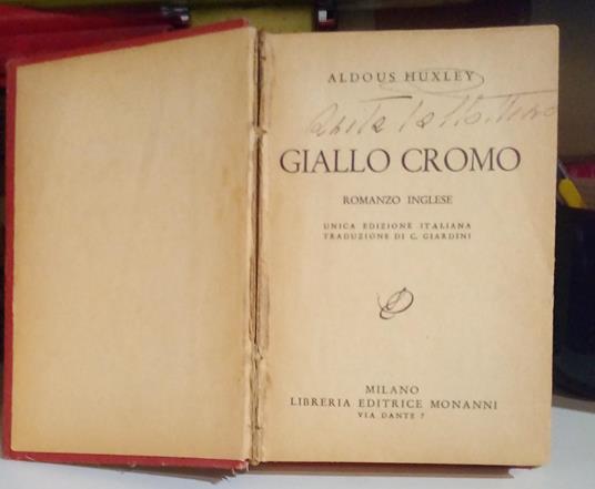 Giallo cromo. romanzo inglese - Aldous Huxley - copertina