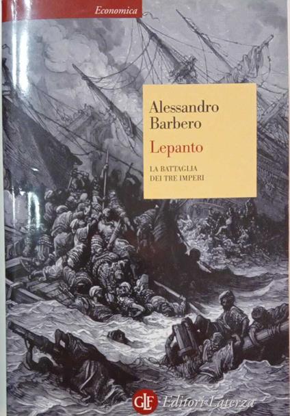 Lepanto. La battaglia dei tre imperi - Alessandro Barbero - copertina
