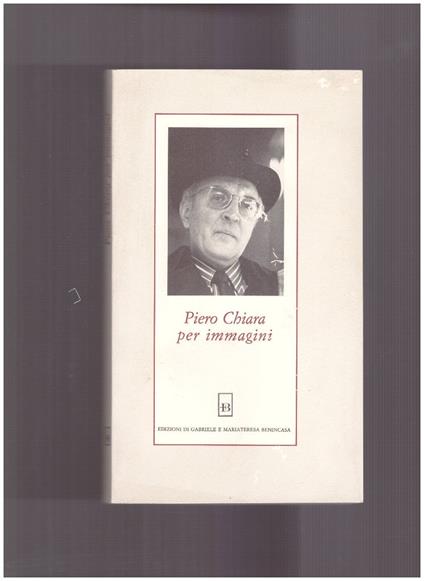 Piero Chiara per immagini - copertina