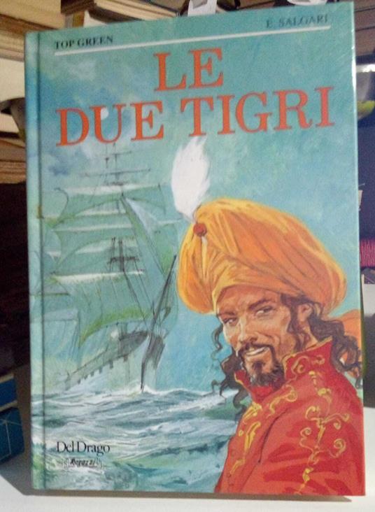 Le due tigri - Emilio Salgari - copertina