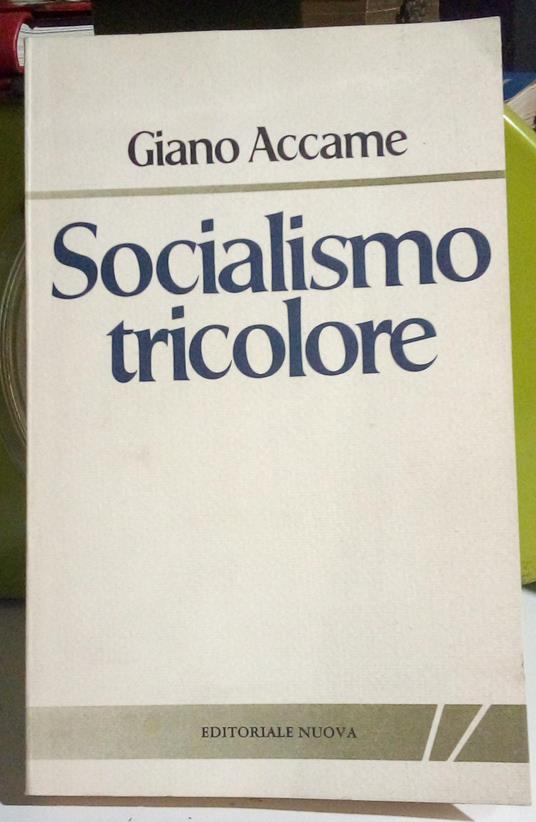 Socialismo tricolore - Giano Accame - copertina
