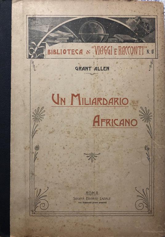 Un Miliardario Africano - Grant Allen - copertina