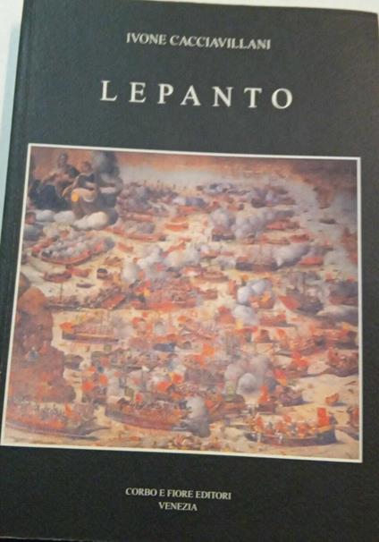 Lepanto - Ivone Cacciavillani - copertina