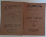 La vita e le opere di Dante Alighieri