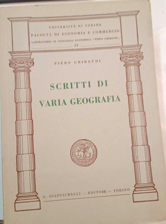 Scritti di varia geografia - Piero Gribaudi - copertina
