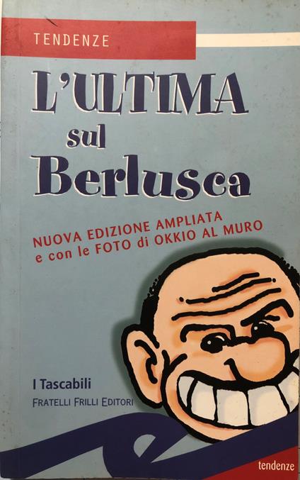 L' ultima sul Berlusca - copertina