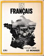 En Francais. Premiere Partie. Enseignement du Francais par la Television