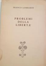 Problemi della libertà