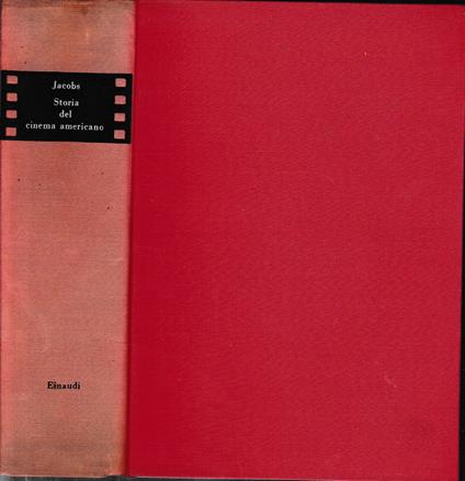 L' avventurosa storia del cinema americano - Lewis Jacobs - copertina