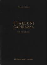 Stalloni Capirazza dal 1900 a oggi