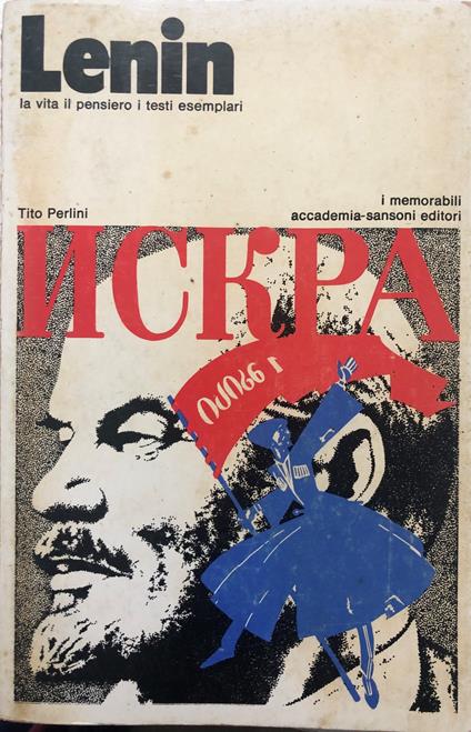 Lenin la vita il pensiero i testi esemplari - Tito Perlini - copertina