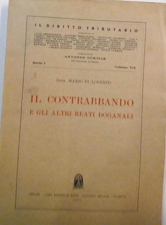 Il contrabbando e gli altri reati doganali - Mario Di Lorenzo - copertina