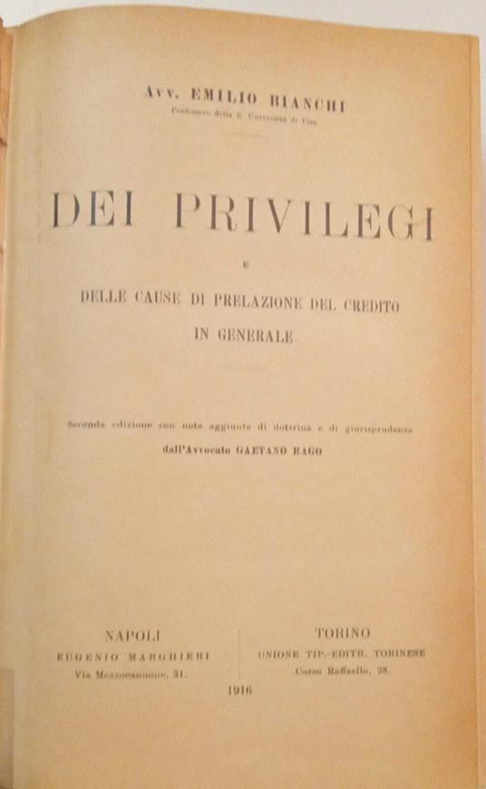 Dei Privilegi e delle cause di prelazione del credito in generale - Emilio Bianchi - copertina