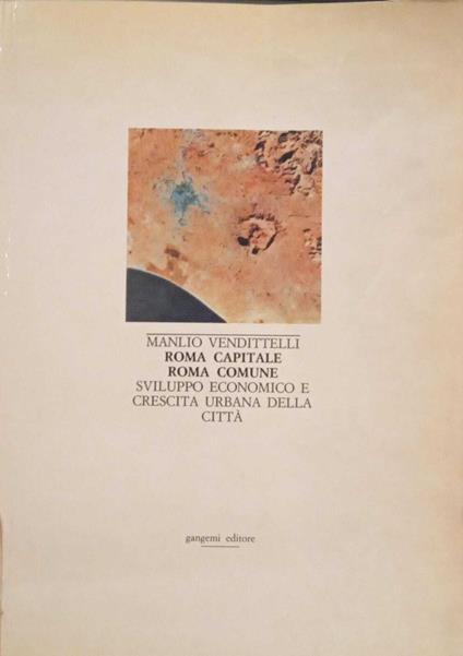 Roma Capitale Roma Comune. Sviluppo economico e crescita urbana della città - copertina