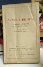 Tunisi e Biserta. Memorie storiche. AUTOGRAFATO