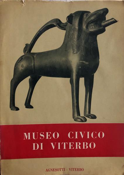 Museo civico di Viterbo. Dipinti e sculture dal Medioevo al XVIII secolo - Italo Faldi - copertina