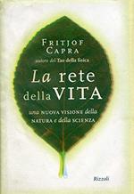 La rete della vita. Una nuova visione della natura e della scienza