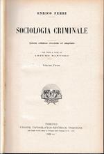 Sociologia criminale, vol. 1°