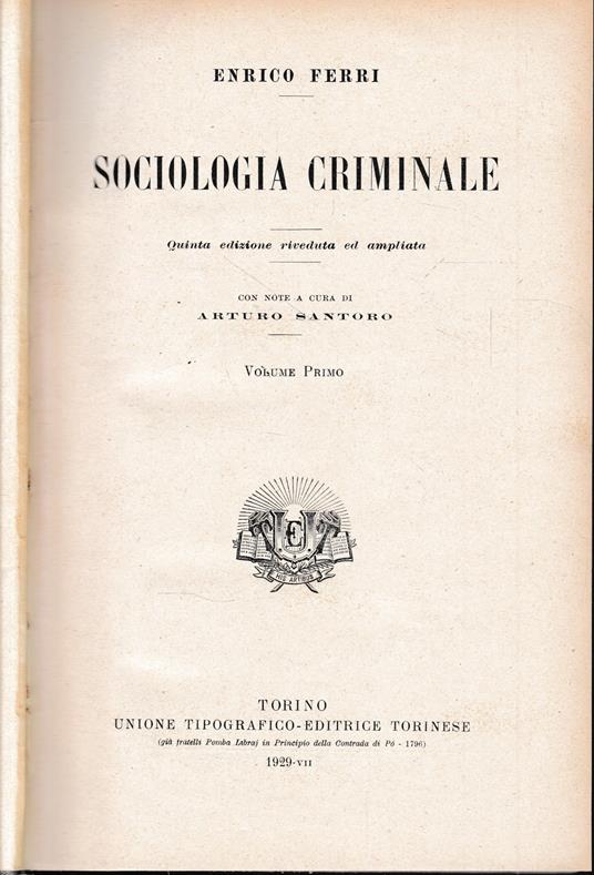 Sociologia criminale, vol. 1° - Enrico Ferri - copertina