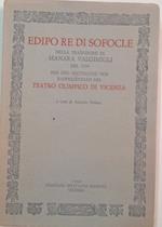 Edipo re di Sofocle.Traduzione di Manara Valgimigli del 1939 per uno spettacolo non rappresentato nel Teatro Olimpico di Vicenza