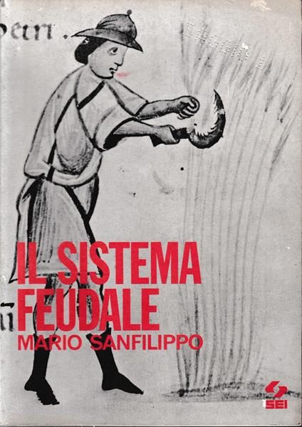 Il sistema feudale - Mario Sanfilippo - copertina