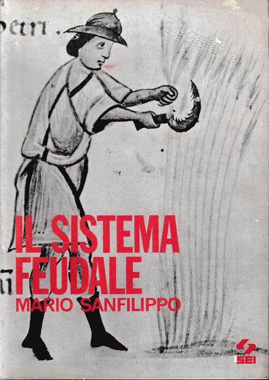 Il sistema feudale - Mario Sanfilippo - copertina