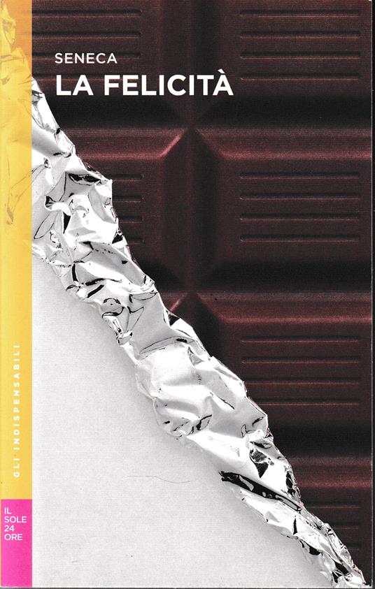 La felicità - L. Anneo Seneca - copertina