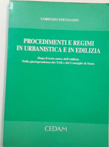Procedimenti e regimi in urbanistica e in edilizia - copertina