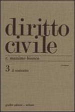 Diritto civile. Il contratto. Volume 3: Il contratto