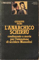 L' anarchico Schirru