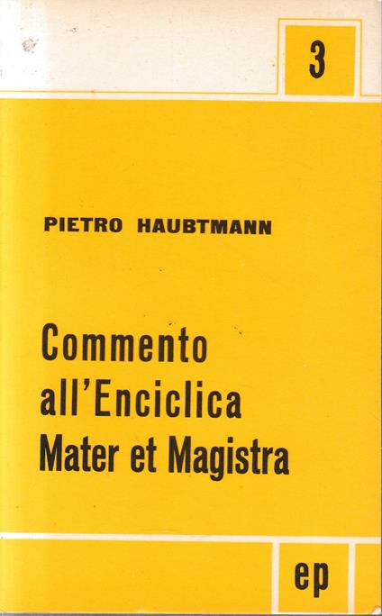 Commento all'Enciclica Mater et Magistra - copertina