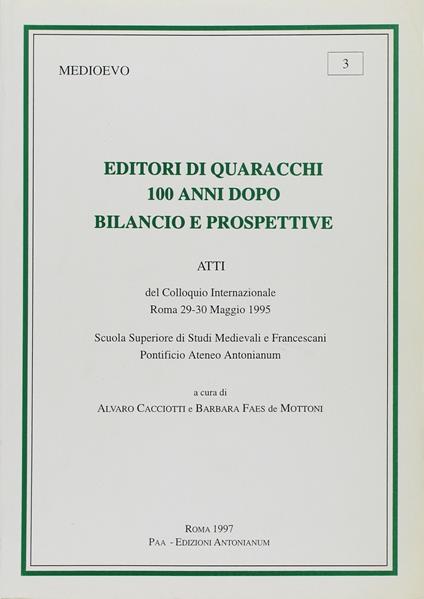 Editori di Quaracchi 100 anni dopo. Bilancio e prospettive - copertina