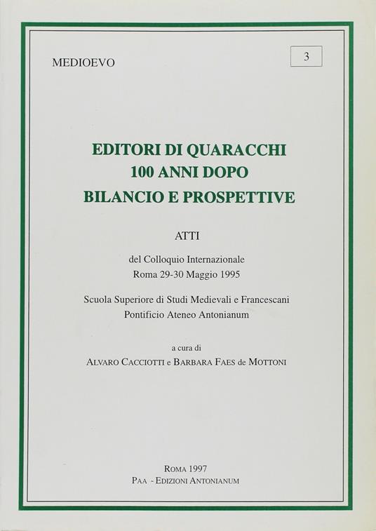 Editori di Quaracchi 100 anni dopo. Bilancio e prospettive - copertina