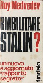 Riabilitare Stalin?
