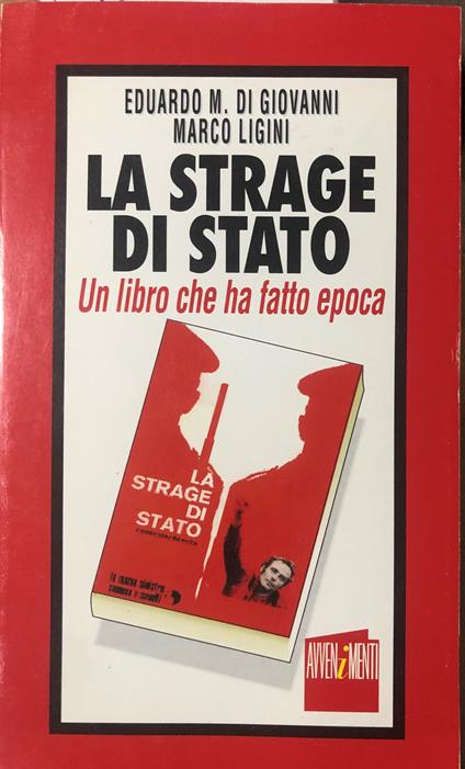 La strage di Stato. Un libro che ha fatto epoca - copertina