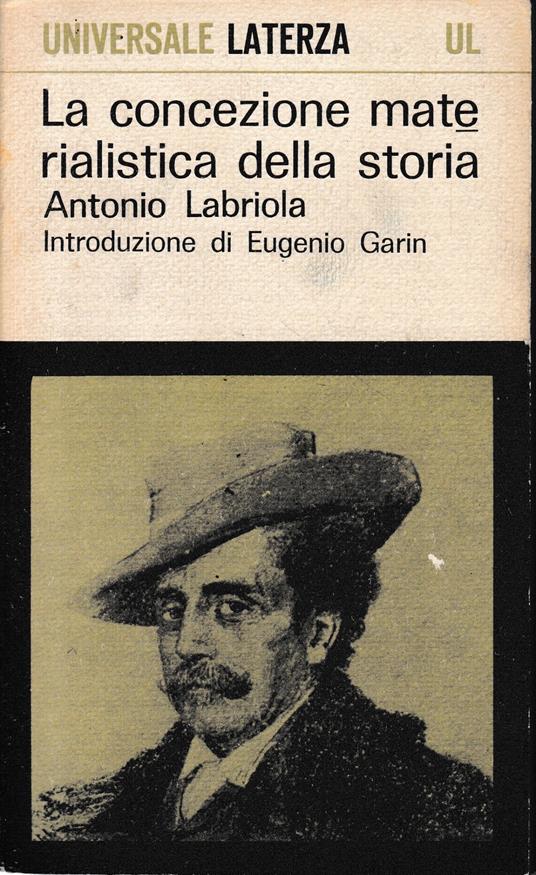 La concezione materialistica della storia - Antonio Labriola - copertina