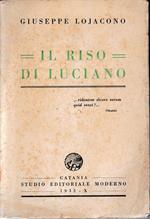 Il riso di Luciano
