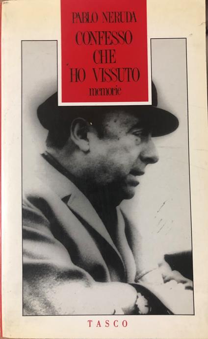 Confesso che ho vissuto - Pablo Neruda - copertina