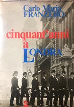 Cinquant'anni a Londra