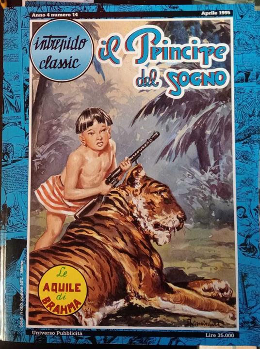 Il principe del sogno n. 14. Le aquile di Brahma. Collana " Intrepido classic" - copertina