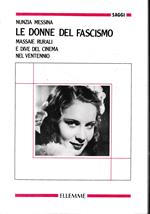 Le donne del fascismo