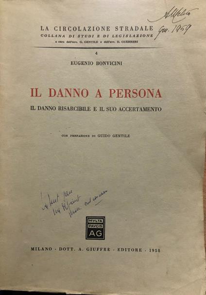 Il danno a persona. Il danno risarcibile e il suo accertamento - Eugenio Bonvicini - copertina