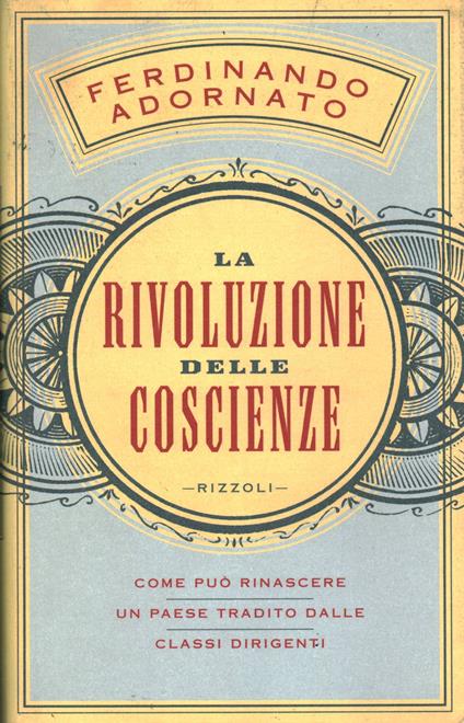 La rivoluzione delle coscienze - Ferdinando Adornato - copertina