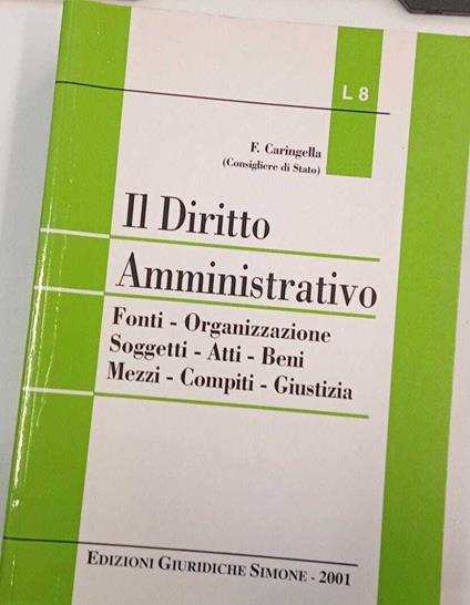 Il diritto amministrativo - F. Caringella - copertina