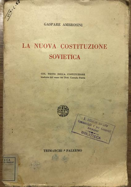 La nuova Costituzione Sovietica - Gaspare Ambrosini - copertina